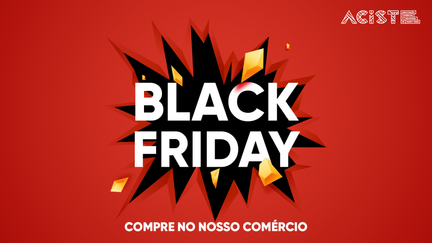 black-friday-santo-tirso-com-descontos-a-nao-perder