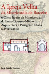 a-igreja-velha-da-misericordia-de-barcelos