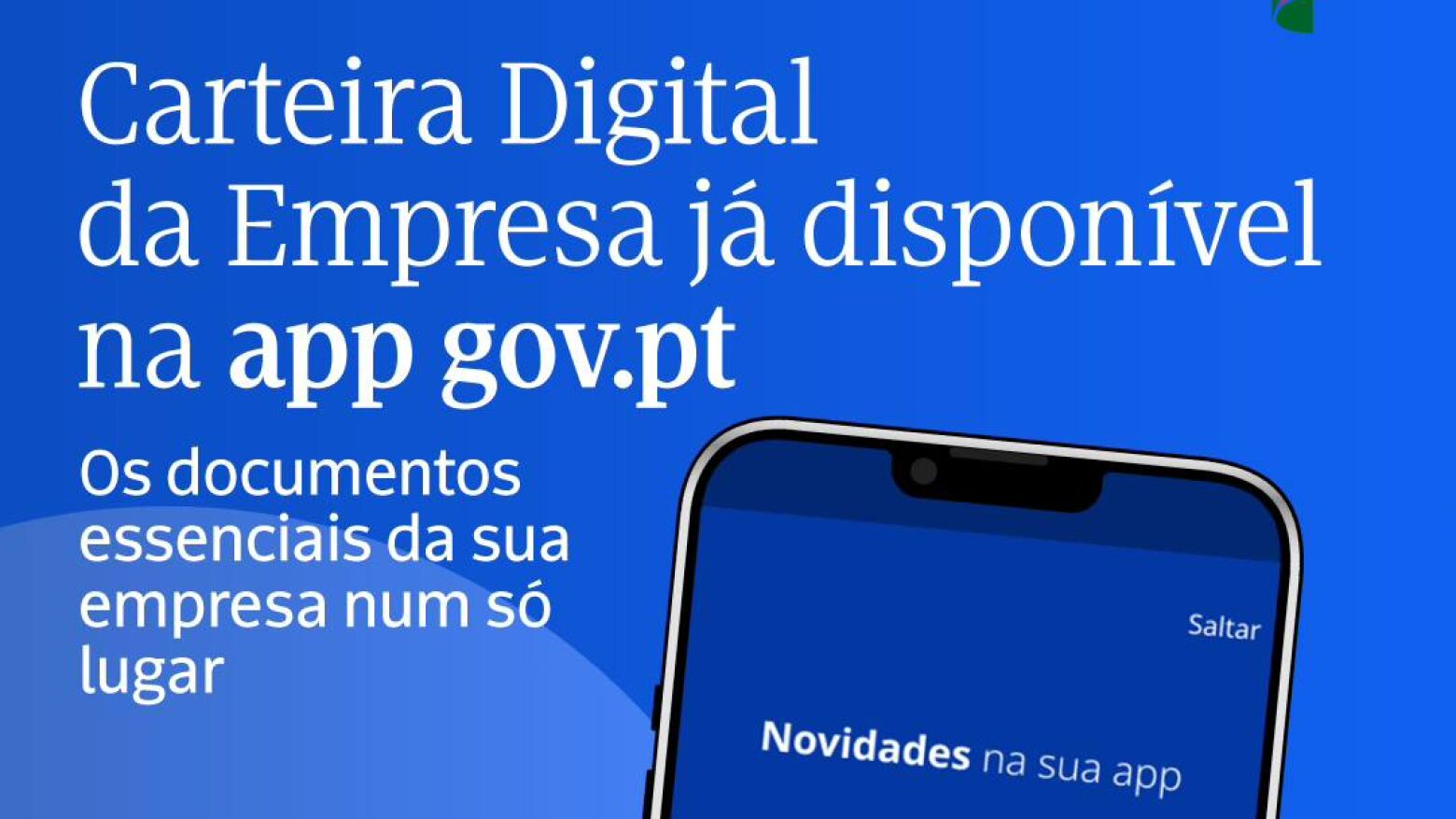 Portugal lan&ccedil;a Carteira Digital da Empresa na app gov.pt: Documentos essenciais acess&iacute;veis num s&oacute; local