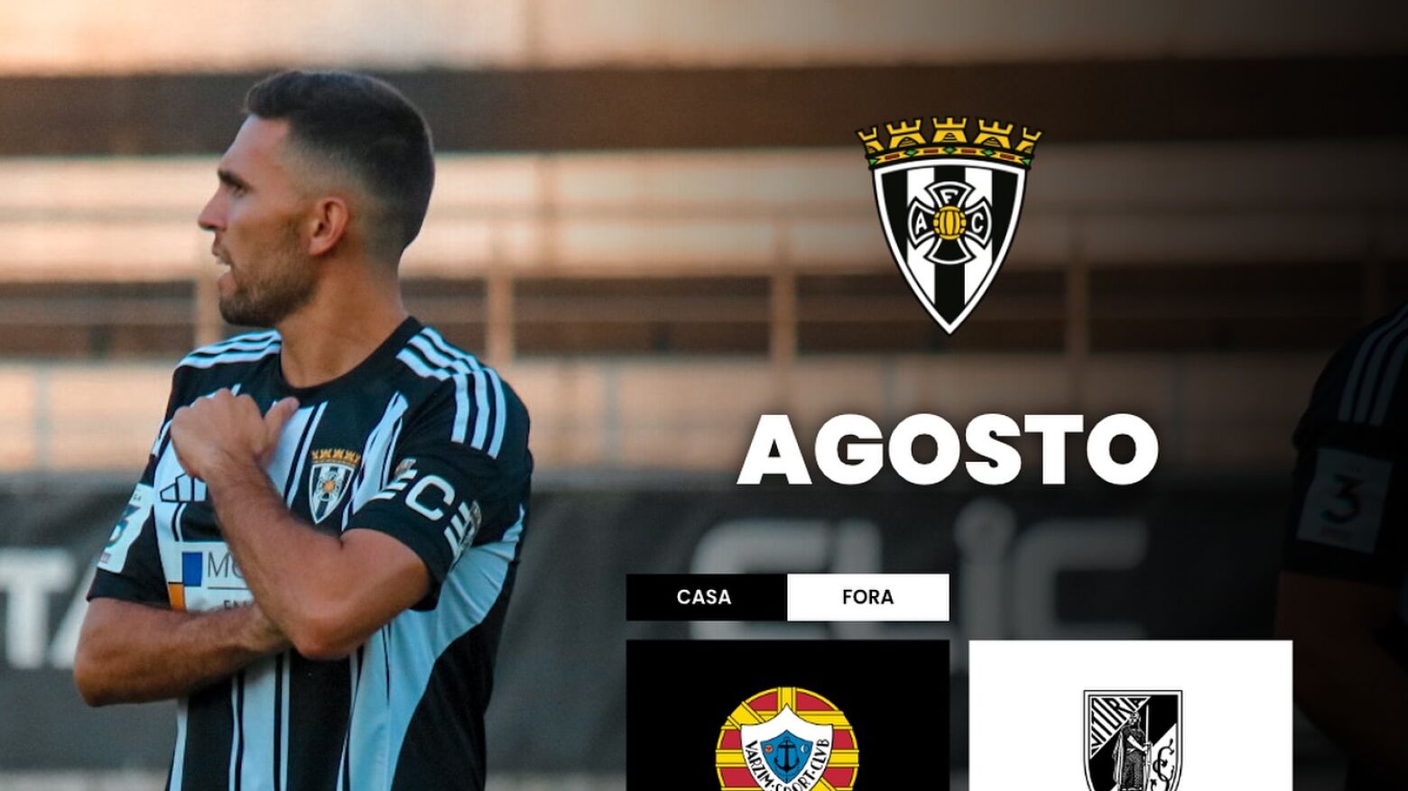Amarante FC arranca Liga 3 com três desafios exigentes em agosto