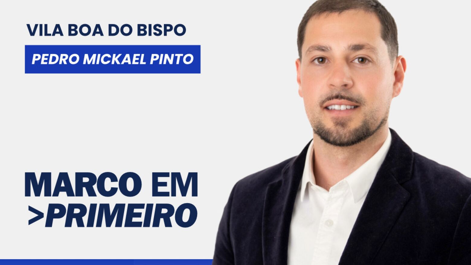 Pedro Mickael Pinto é o candidato do "Marco em Primeiro" a Vila Boa do Bispo