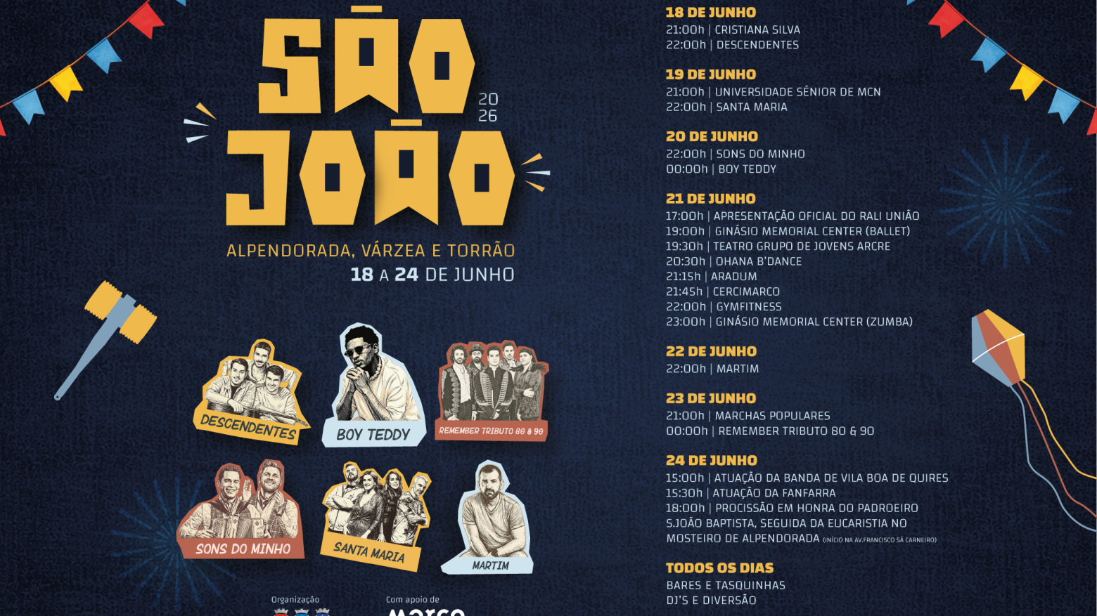 São João de Alpendorada, Várzea e Torrão: "Venham desfrutar do nosso excelente cartaz"