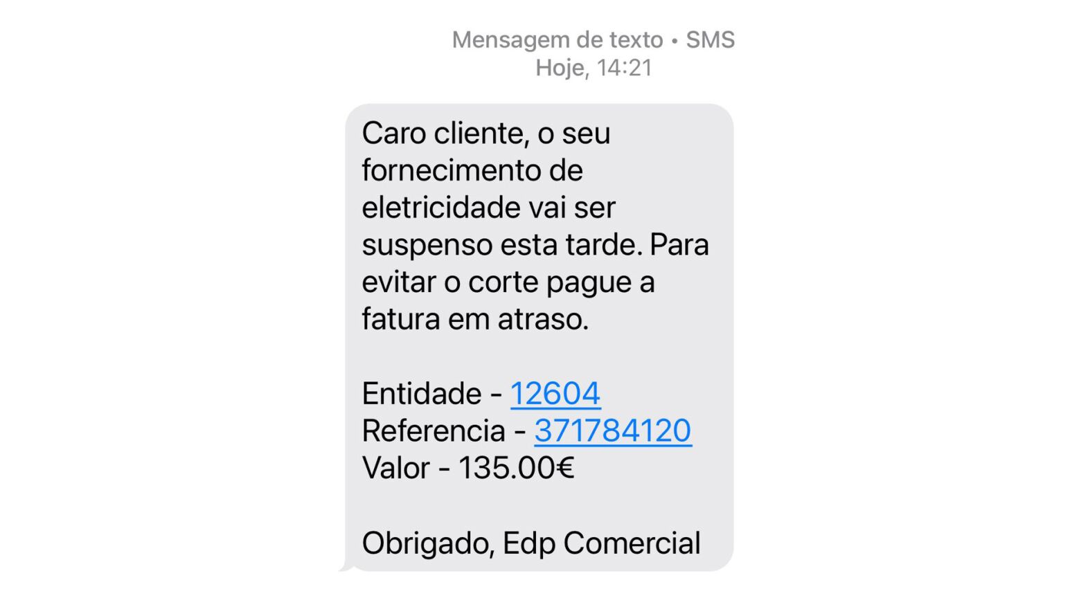 Atenção à burla: mensagem falsa a ameaçar corte de eletricidade em nome da EDP circula em Portugal
