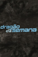 Dragão da Semana