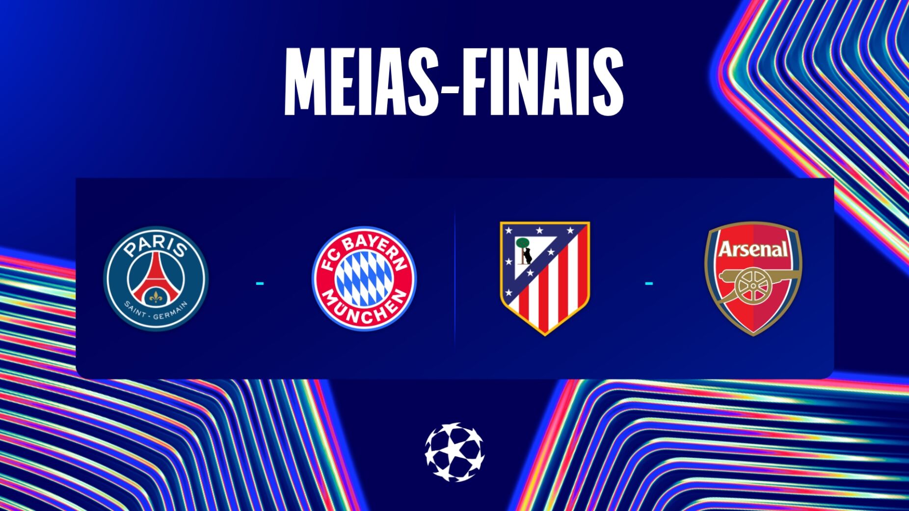 As meias da Champions est&atilde;o definidas: PSG-Bayern e Arsenal-Atl&eacute;tico. Real Madrid, Liverpool e Barcelona todos fora