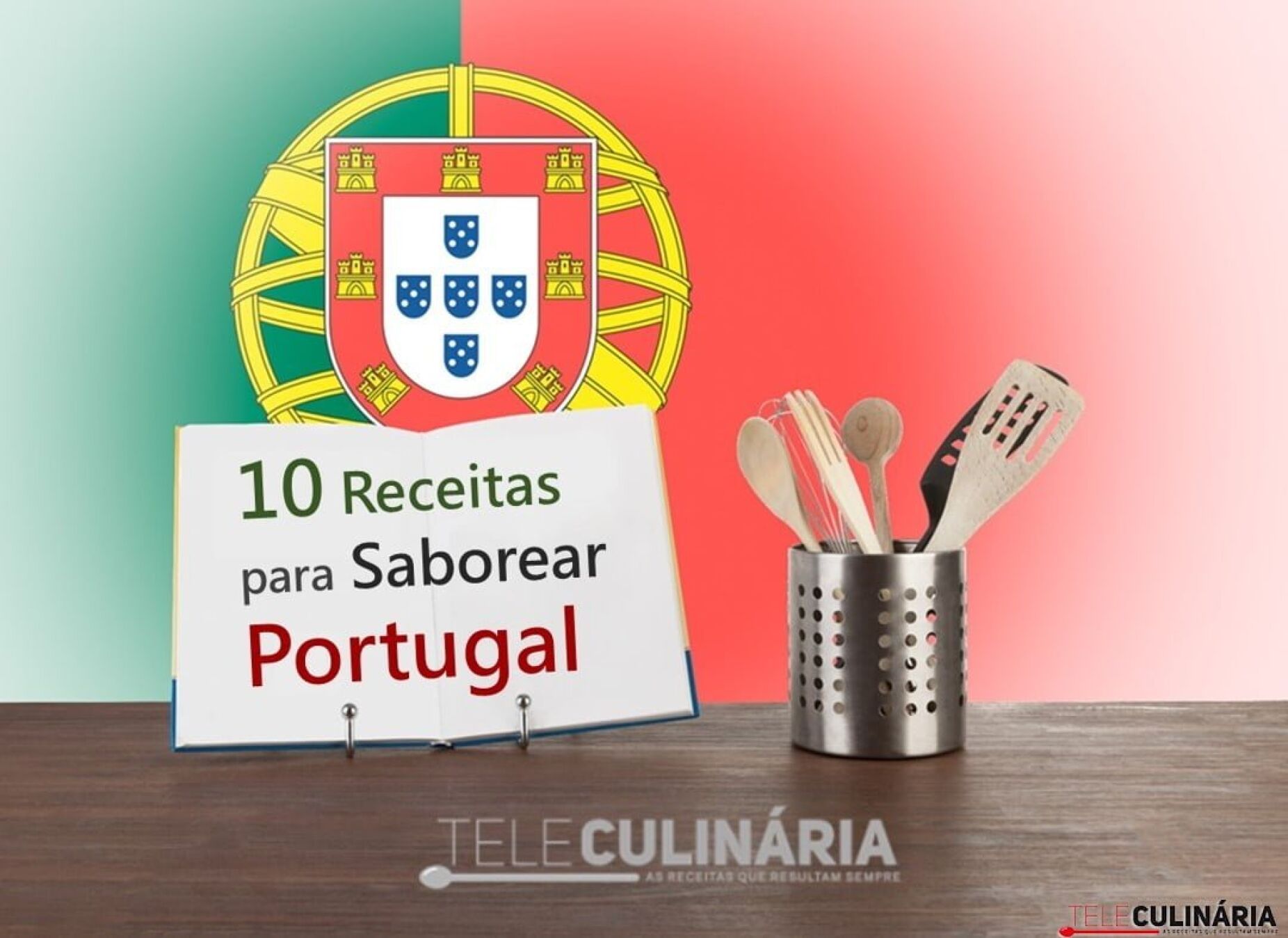 10 Receitas para Saborear Portugal