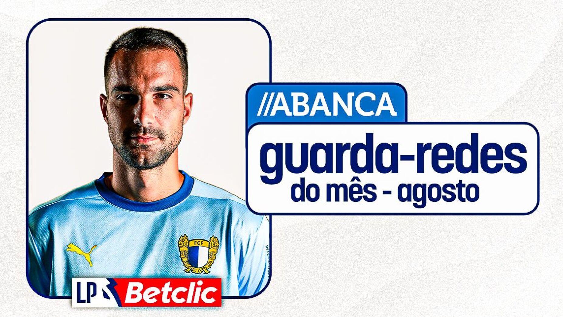 Carevic é o Guarda-Redes do Mês da I Liga, Samu vence na II Liga