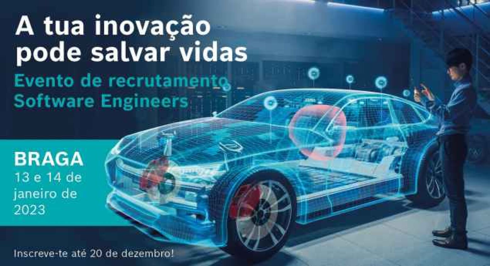 Recrutamento em janeiro. Bosch procura engenheiros de software para Braga