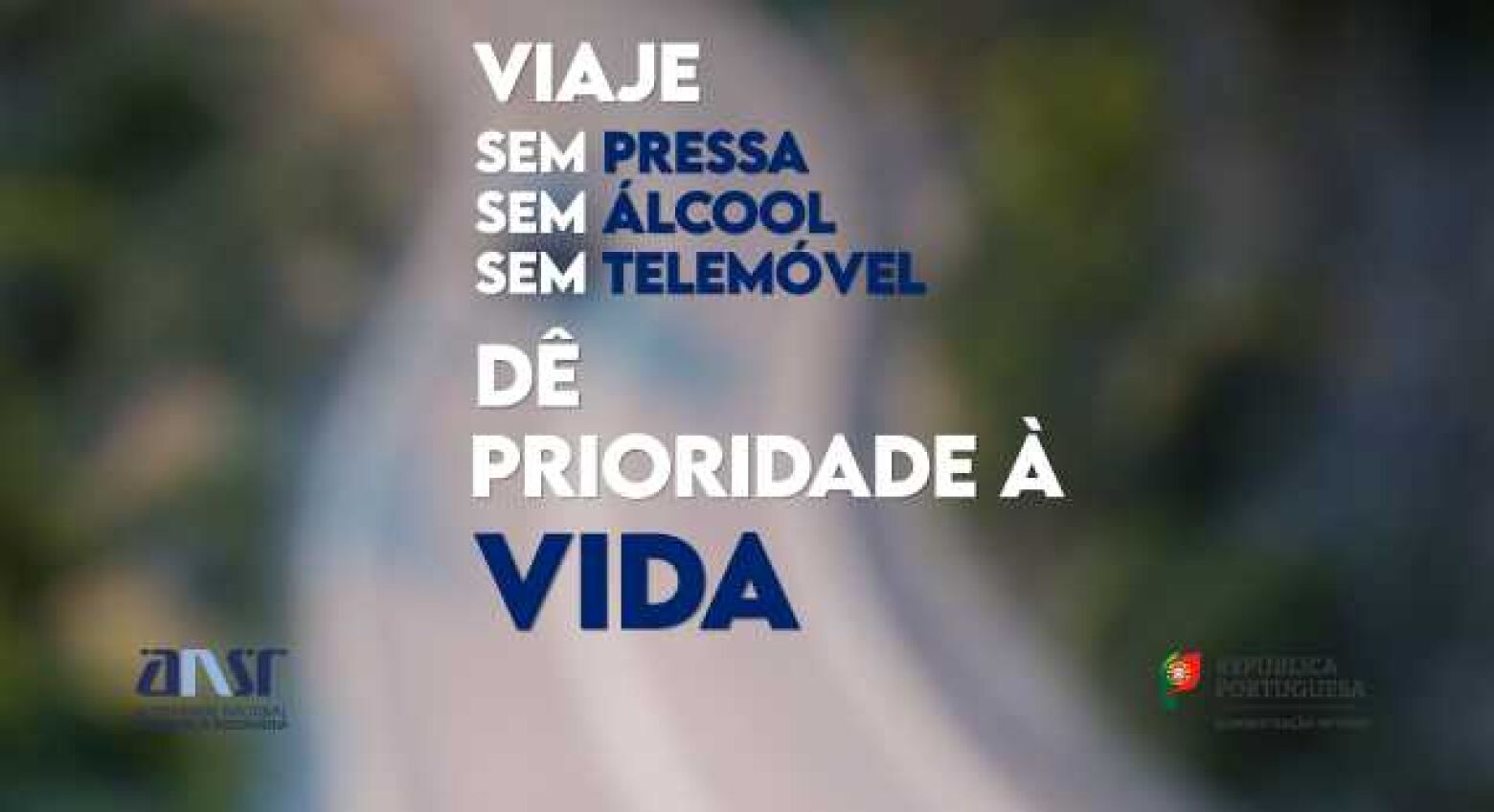 Durante a Páscoa. ANSR promove campanha "Dê prioridade à vida"