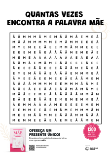 Quantas vezes encontra a palavra MÃE nesta Sopa de Letras?