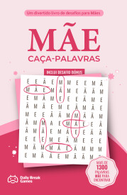 mae-caca-palavras-100-desafios-so-com-a-palavra-mae-um-presente-original-para-dar-a-melhor-mae-do-mundo